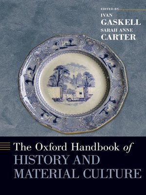cover image of The Oxford Handbook of History and Material Culture